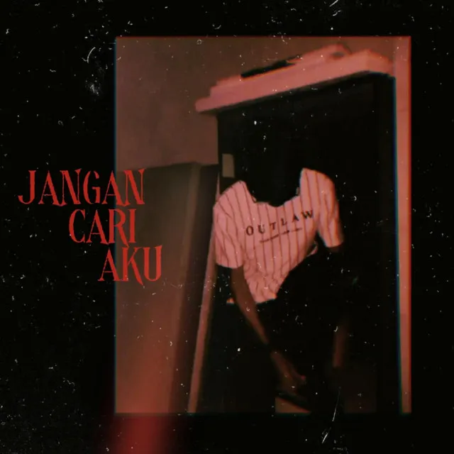 Jangan Cari Aku