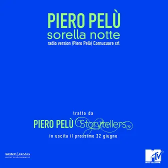 Sorella Notte (live radio edit) by Piero Pelù