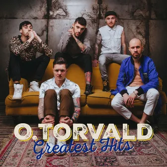 Greatest Hits by O.Torvald