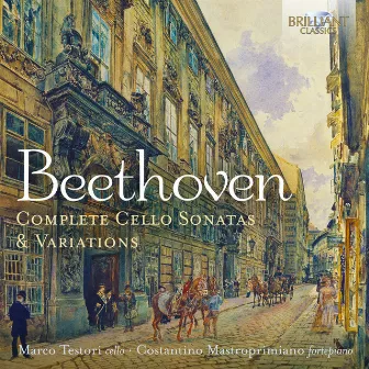 Beethoven: Complete Cello Sonatas & Variations by Marco Testori