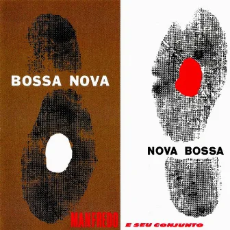 Bossa Nova, Nova Bossa by Manfredo Fest