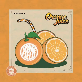 EXPEDITion 100 - Vol. 17: Orange Juice by Orange Field