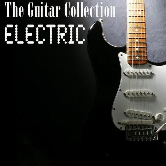 The Guitar Collection - Electric by Antonio de Almeida