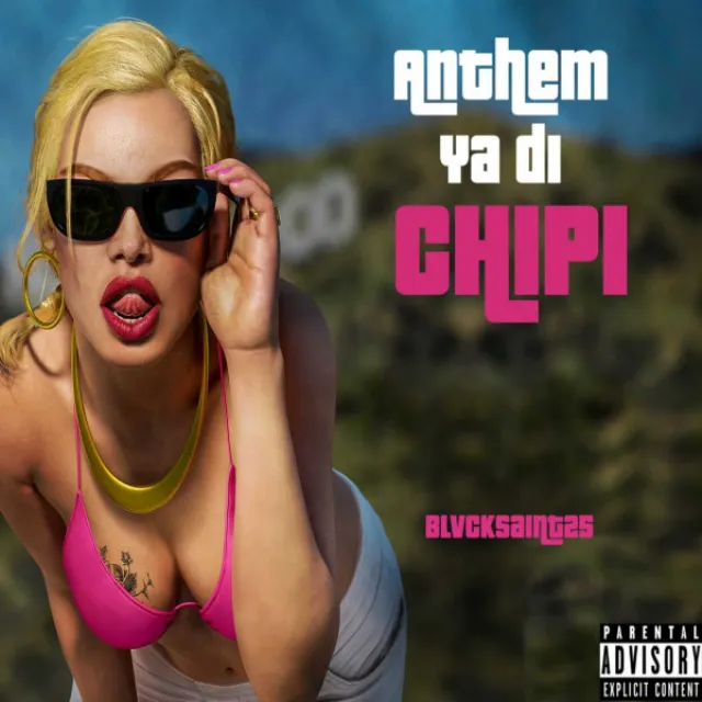 Anthem Yadi chipi