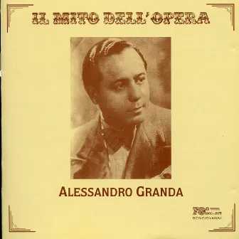 Il mito dell'opera: Alessandro Granda by Maria Gentile