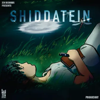 SHIDDATEIN by Proakshat