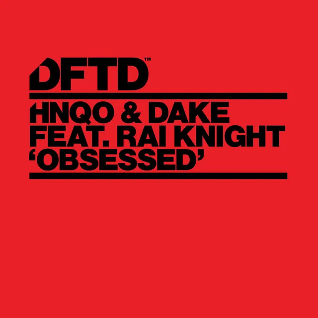 Obsessed (feat. Rai Knight) - Edit