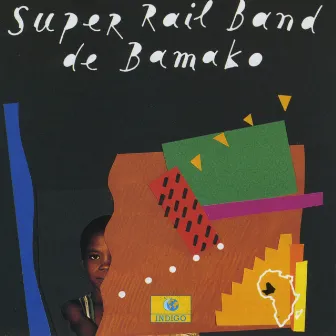 Super Rail Band de Bamako by Rail Band