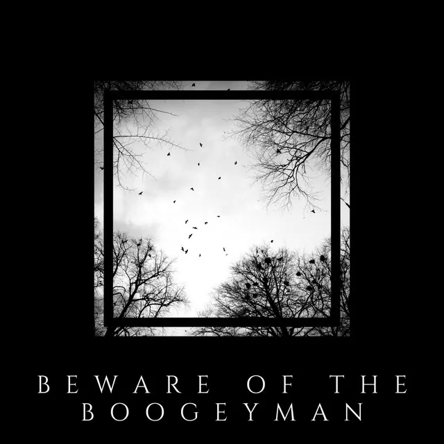 Beware of the Boogeyman