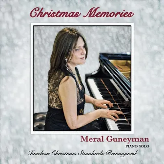 Christmas Memories by Meral Guneyman