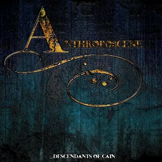 The Anthropo$cene Trilogy by Descendants Of Cain