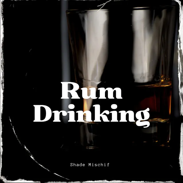 Rum Drinking