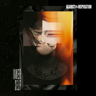 Inner Self by Against the Inspiration