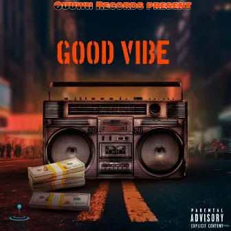 Good Vibe by J. Winston7