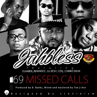 69 Missed Calls (feat. Lil Kesh, CDQ, Olamide, Chinko Ekun & Reminisce) by Jahbless