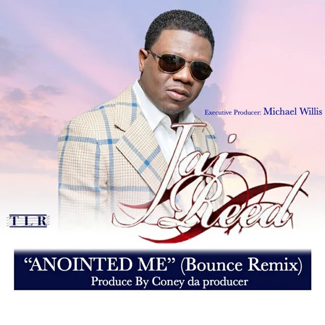 Anointed Me (Bounce Remix)