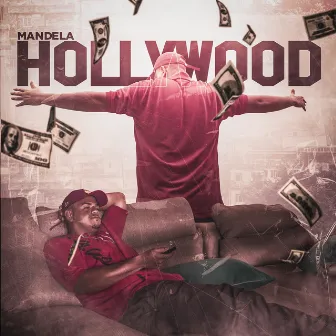 Hollywood by Mandela