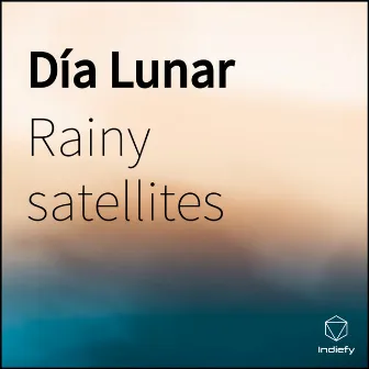 Día Lunar by Rainy satellites