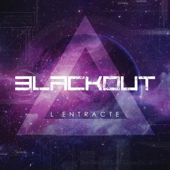 Blackout by L'Entracte