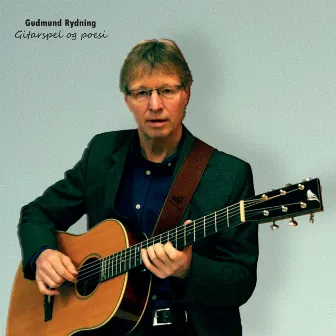 Gitarspel og poesi by Gudmund Rydning