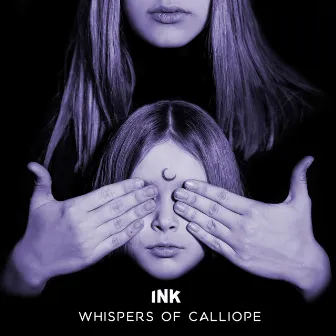 Whispers of Calliope by Ink