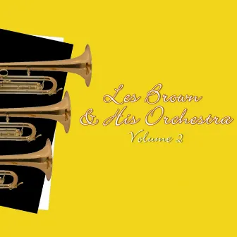 Les Brown & His Orchestra, Vol. 2 by Les Brown & His Orchestra