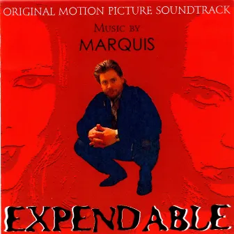 Expendable by Marquis