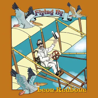 Flying By by Leon Redbone