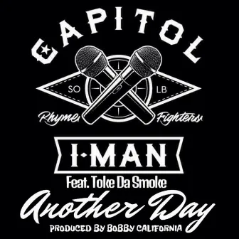 Another Day (feat. Toke da Smoke) by Capitol I-Man