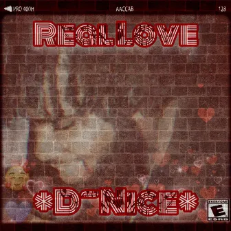 Real Love by *D~Nice*