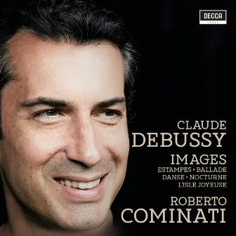 Debussy: Images by Roberto Cominati