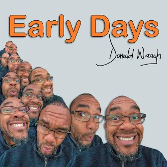 Early Days by Donald Waugh