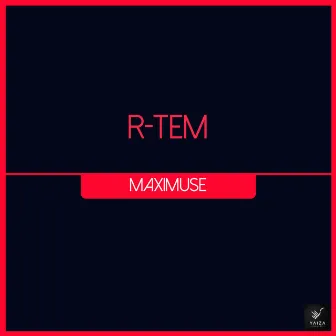 Maximuse by R-Tem