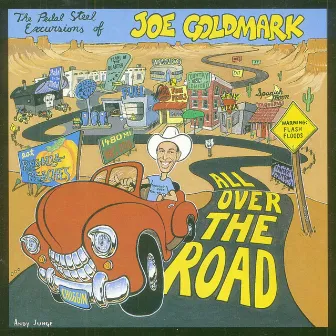 All Over the Road by Joe Goldmark