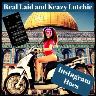 Instagram Hoes by Real Laid