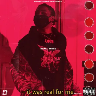 It Was Real for Me (Deluxe) by Benji Mims