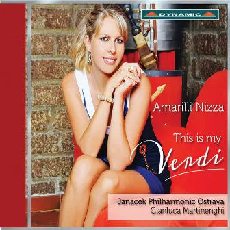 This Is My Verdi by Amarilli Nizza