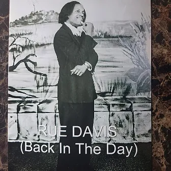 Back in the Day (Pure Soul) by Rue Davis