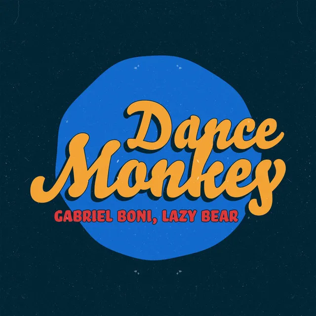 Dance Monkey