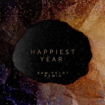 Happiest Year (Sam Feldt Remix) by Jaymes Young