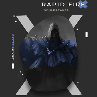 Soulbreaker by Rapid Fire