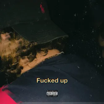 Fucked up by Lil Jude