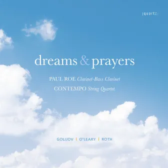 Dreams and Prayers by Paul Roe