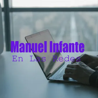 En Las Redes by Manuel Infante