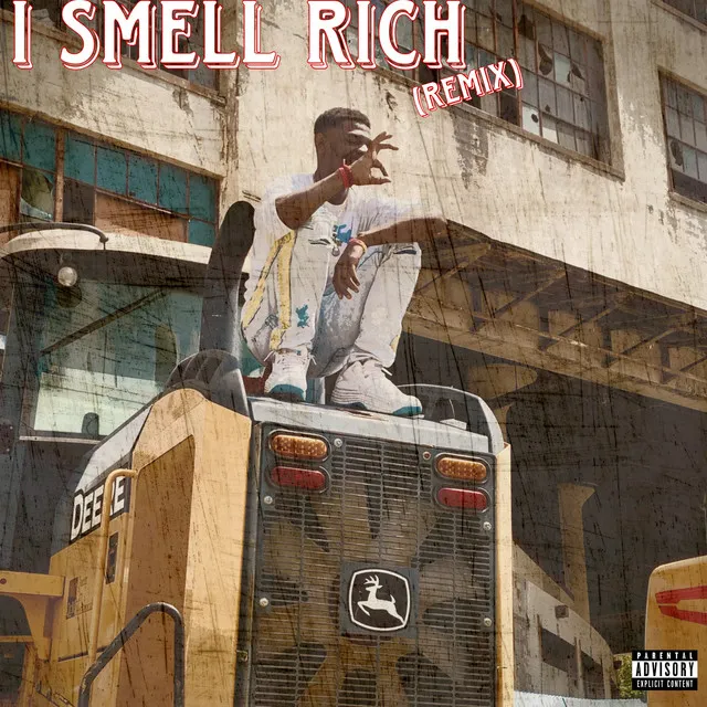 I Smell Rich (Remix)