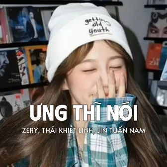 Ưng Thì Nói (Remix) by Jin Tuấn Nam