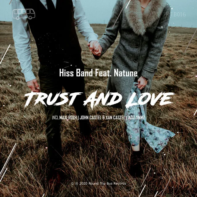 Trust and Love - Aziz Snmz Remix