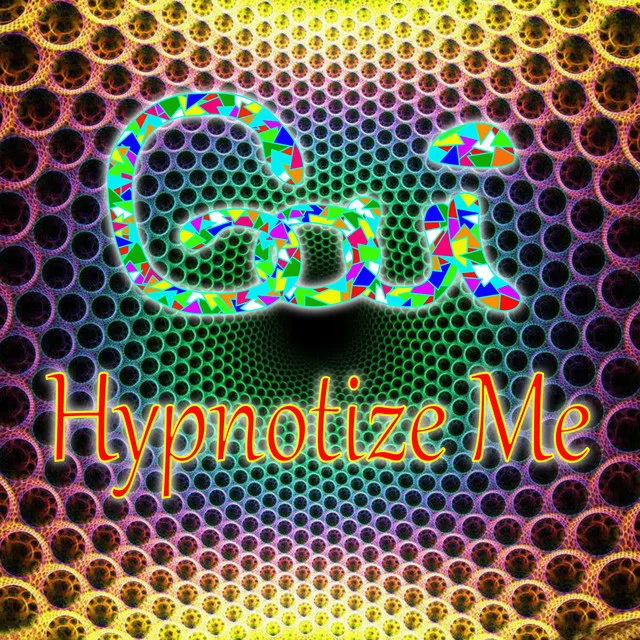 Hypnotize Me