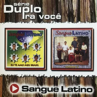 Série Duplo Pra Você by Sangue Latino