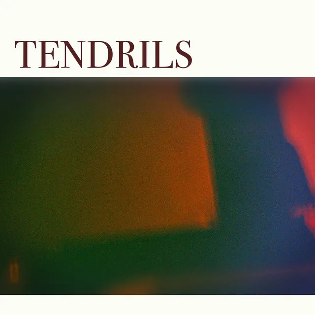 Tendrils